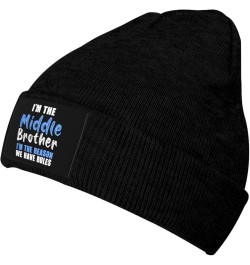 I'm The Middle Brother I'm The Reason we Have Rules Winter Beanie Hats for Men Women,Warm Knitted Cuffed Skull Cap Black $9.7...