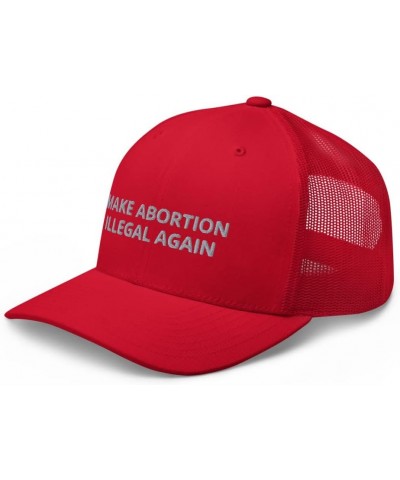 Make Abortion Illegal Again Hat (Embroidered Trucker Cap) Red $18.82 Baseball Caps