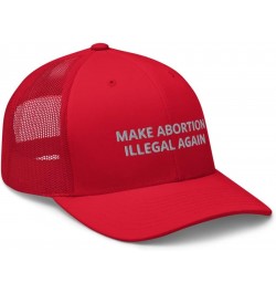 Make Abortion Illegal Again Hat (Embroidered Trucker Cap) Red $18.82 Baseball Caps