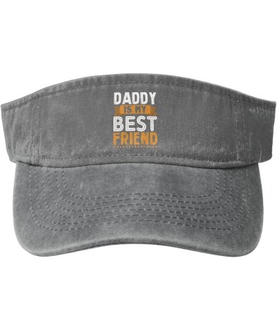 Daddy is My Best Friend Sun Visor Hats for Women Men Sun Hat Vintage Golf Hat Adjustable Baseball Cap Gray $11.14 Visors