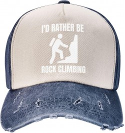 I'd Rather Be Rock Climbing Outdoor Adult Washed Baseball Cap, Cowboy Hat, Travel Hat Sandwich Cap Navy Blue $17.38 Cowboy Hats