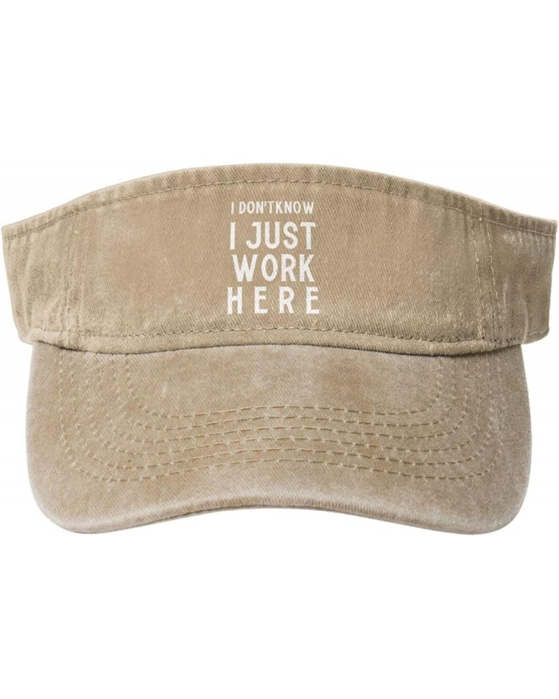 I Don't Know,I Just Work Here Sport Sun Visor Hats Cotton Ball Caps Empty Top Baseball Sun Cap for Men Women,Black Natural $1...