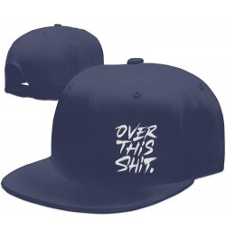 Over This Shit Hat Flat Bill Baseball Cap Hip Hop Style Flat Visor Hats Adjustable Outdoor Black Cap Unisex Navy Blue $11.13 ...