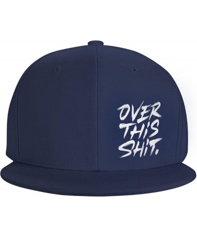 Over This Shit Hat Flat Bill Baseball Cap Hip Hop Style Flat Visor Hats Adjustable Outdoor Black Cap Unisex Navy Blue $11.13 ...