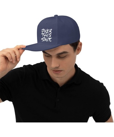 Over This Shit Hat Flat Bill Baseball Cap Hip Hop Style Flat Visor Hats Adjustable Outdoor Black Cap Unisex Navy Blue $11.13 ...