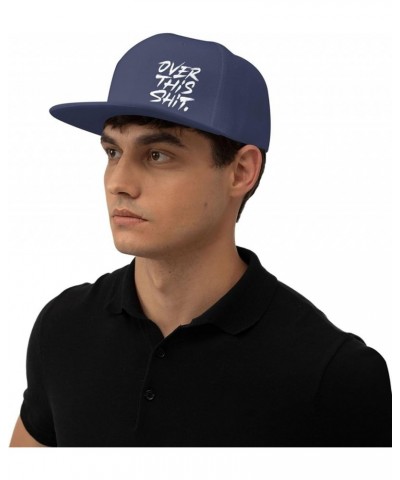 Over This Shit Hat Flat Bill Baseball Cap Hip Hop Style Flat Visor Hats Adjustable Outdoor Black Cap Unisex Navy Blue $11.13 ...