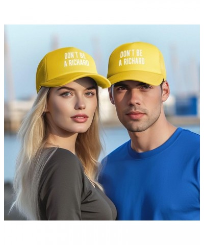 Don't Be A Richard Trucker Hat Baseball Cap Yellow $11.73 Baseball Caps