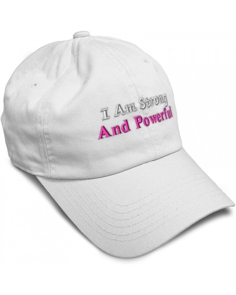 Soft Baseball Cap I Am Strong and Powerful Cotton Dad Hats for Men & Women White $15.11 Baseball Caps