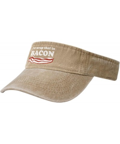 I'd Wrap That in Bacon Hat Empty Top Baseball Cap Cotton Sport Sun Visor Hats for Men Women Natural $11.78 Visors