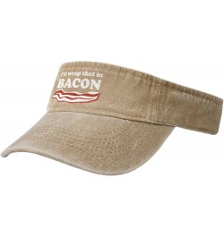 I'd Wrap That in Bacon Hat Empty Top Baseball Cap Cotton Sport Sun Visor Hats for Men Women Natural $11.78 Visors