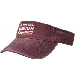 I'd Wrap That in Bacon Hat Empty Top Baseball Cap Cotton Sport Sun Visor Hats for Men Women Red $11.78 Visors