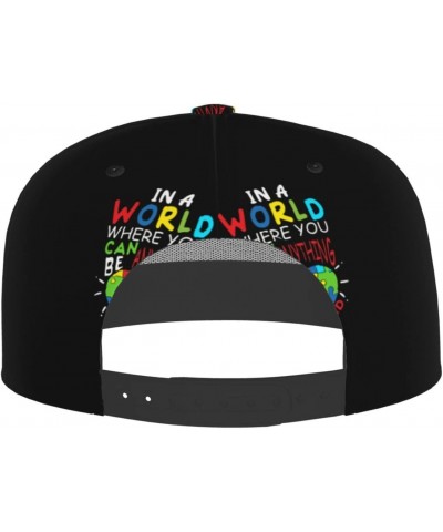 in A World Where You Can Be Anything Be Kind-Autism Be Kind Kindness Flat Bill Baseball Cap Snapback Hat Style Headwear for M...