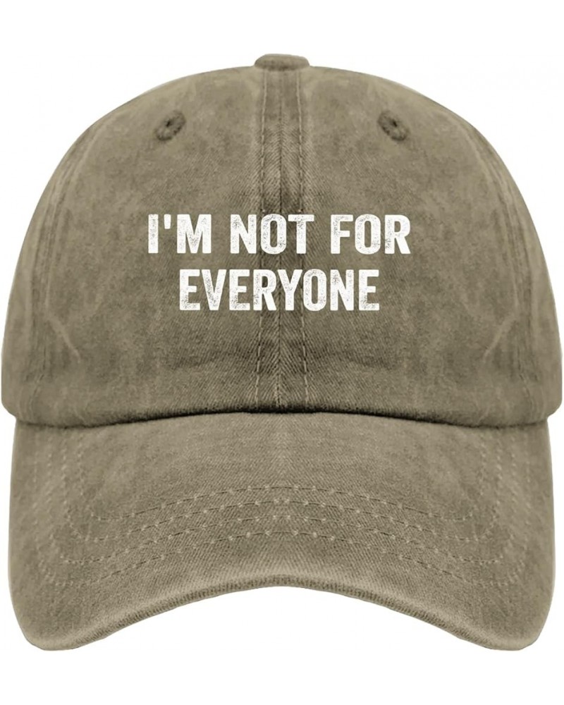 I'm Not for Everyone Baseball Cap Custom Hats Pigment Black Mens Baseball Cap Gifts for Dad Golf Hat Pigment Khaki $11.52 Buc...