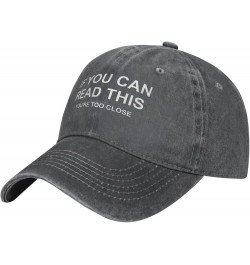 If You Can Read This You're Too Close Cap Unisex Adjustable Cowboy Hat Outdoor Travel Casual Hat Sandwich Hat Deep Heather $1...