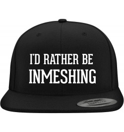 I'd Rather Be Inmeshing - Yupoong 6089 Structured Flat Bill Hat | Trendy Baseball Cap for Men and Women | Snapback Closure Bl...