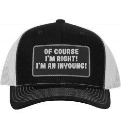 of Course I'm Right! I'm an Inyoung! - Leather Black Patch Engraved Trucker Hat Black/white $18.47 Baseball Caps