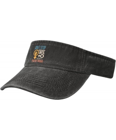 Don't Stop Until You're Proud Feminism Sun Visor Hats for Women Men Adjustable Sports Sun Hats Golf Cap Black $12.32 Visors