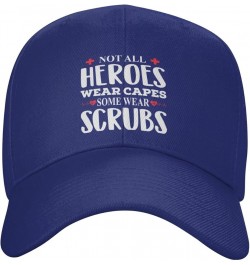 Not All Heroes Wear Caps Some Wear Scrubs Baseball Caps for Men Women Hat Adjustable Cap Trucker Hats Dad Cap Blue $13.24 Bas...