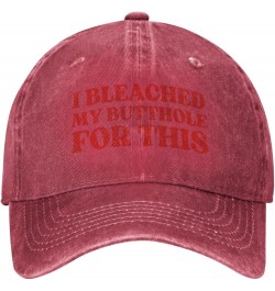 I Bleached My Butthole for This Hat Trucker Hat for Men Women Dad Baseball Cap Red $7.16 Baseball Caps