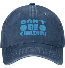 Don't Be Childish Baseball Cap for Men Women Hat Vintage Cowboy Hats Adjustable Trucker Caps Navy Blue $12.15 Baseball Caps