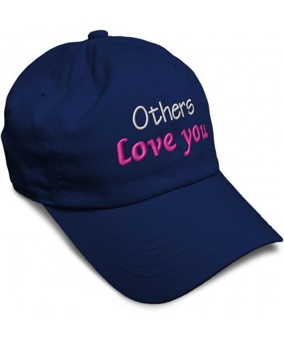 Soft Baseball Cap Others Love You Cotton Dad Hats for Men & Women Navy $14.70 Baseball Caps