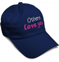 Soft Baseball Cap Others Love You Cotton Dad Hats for Men & Women Navy $14.70 Baseball Caps