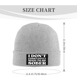 I Don't Constantly Need to BE Sober Beanie Men Women Warm Knit Hat Winter Cap Gray $11.21 Skullies & Beanies