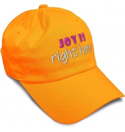 Soft Baseball Cap Joy is Right Here Style B Cotton Dad Hats for Men & Women Orange $16.51 Baseball Caps