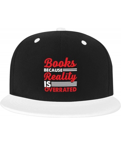 Books Because Reality is Overrated Baseball Cap for Men Women Snapback Hat Adjustable Flat Bill Hats White $9.89 Baseball Caps