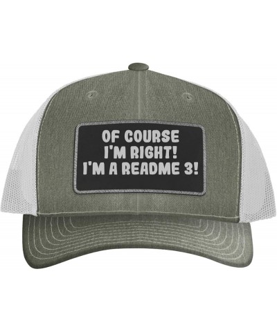 of Course I'm Right! I'm A Readme 3! - Leather Black Patch Engraved Trucker Hat Heather/white $13.61 Baseball Caps