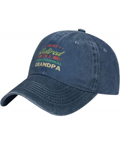 I'm Not Retired I'm A Professional Grandpa Hat Worlds Best Grandpa Ever Cap Retirement 2024 2023 Men Trucker Hat Navy Blue $1...