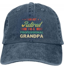 I'm Not Retired I'm A Professional Grandpa Hat Worlds Best Grandpa Ever Cap Retirement 2024 2023 Men Trucker Hat Navy Blue $1...