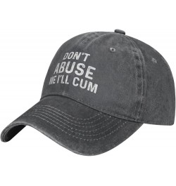 Funny Hat Don't Abuse Me I'll Cum Hat Women Baseball Hat Funny Hat Deep Heather $10.76 Baseball Caps