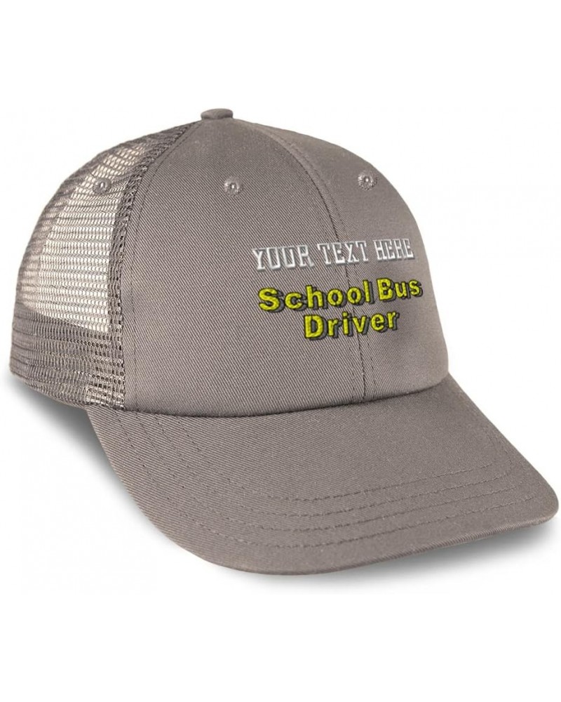 Custom Custom Trucker Hat Baseball Cap School Bus Driver Occupation Cotton Kids Dad Hats for Men & Women Grey Personalized Te...