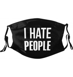 I Hate People Face Mask Adjustable Breathable Balaclava with Filter Black $12.52 Balaclavas