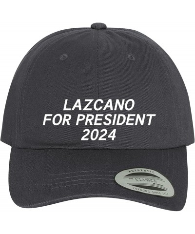 Lazcano for President 2024 - Comfortable Dad Hat Baseball Cap Dark Grey $18.90 Baseball Caps