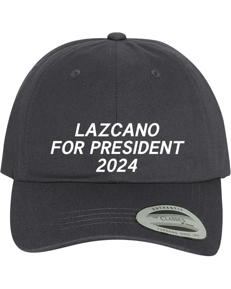 Lazcano for President 2024 - Comfortable Dad Hat Baseball Cap Dark Grey $18.90 Baseball Caps