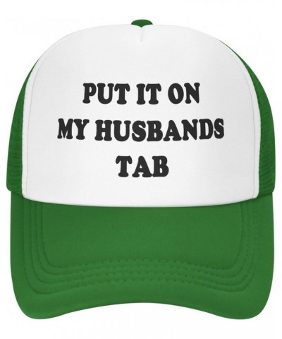 Put It On My-Husbands Tab-Funny Trucker Hats Adults Humor Hat Crazy Hats Vintage Snapback Baseball Caps Green $10.34 Baseball...