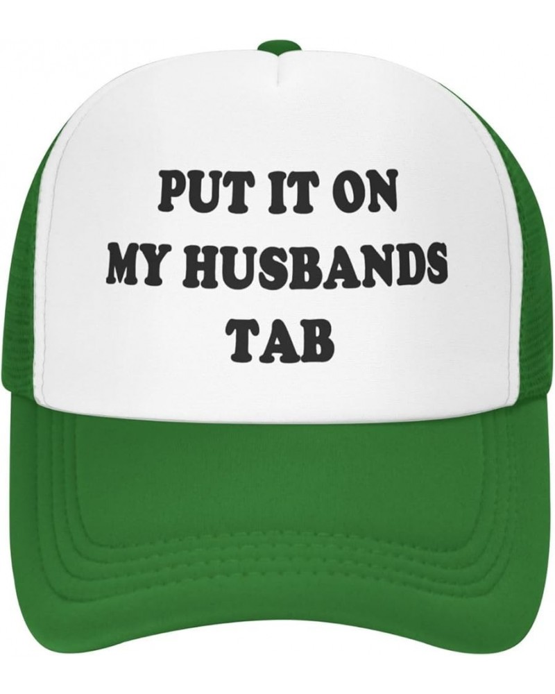 Put It On My-Husbands Tab-Funny Trucker Hats Adults Humor Hat Crazy Hats Vintage Snapback Baseball Caps Green $10.34 Baseball...