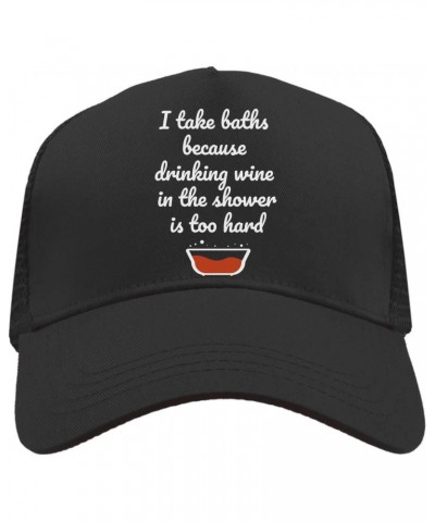 I Take Baths Because Drinking Wine in The Shower is Too Hard Bath Full of Red Wine Mesh Back Trucker Cap Adjustable Snapback ...