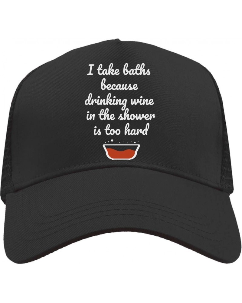 I Take Baths Because Drinking Wine in The Shower is Too Hard Bath Full of Red Wine Mesh Back Trucker Cap Adjustable Snapback ...