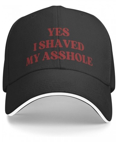 Yes I Shaved-My Asshole Hat Men Women Trucker Hat Gift Baseball Cap Black $14.25 Baseball Caps