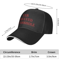 Yes I Shaved-My Asshole Hat Men Women Trucker Hat Gift Baseball Cap Black $14.25 Baseball Caps