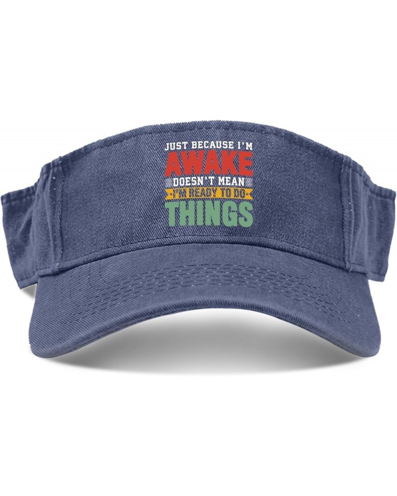 Just Because I'm Awakes Doesn't Mean I'm Ready to Do Things Cap Visor Hats for Men Sun Visor Hats Navy $11.58 Visors