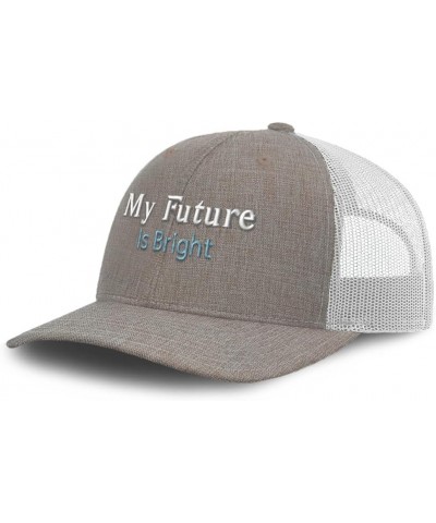 Trucker Hat Baseball Cap My Future is Bright Style B Cotton Dad Hats for Men & Women Heather Khaki White $13.23 Baseball Caps