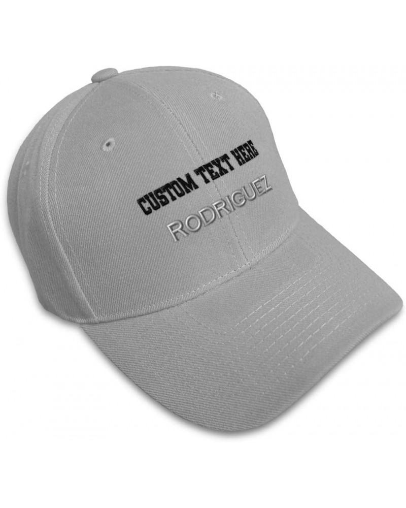 Baseball Cap Rodriguez Last Name Spanish Embroidery Foreign Languages Gray Personalized Text Here $11.61 Baseball Caps