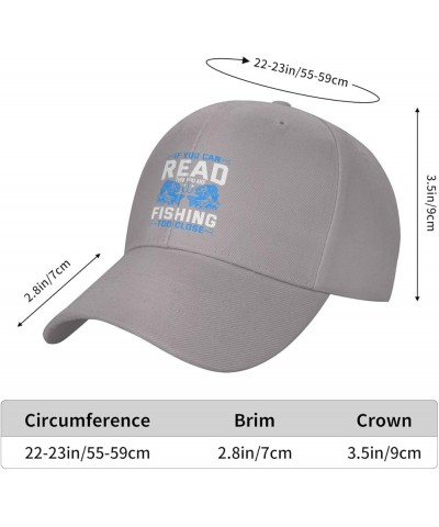 If You Can Read This You Re Fishing Too Close Baseball Cap for Men Women Dad Hat Classic Adjustable Golf Hats Gray $11.40 Bas...