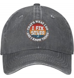 Funny That's What I Do I Fix Stuff and I Know Things Women's Baseball Hat Trucker Cap Adjustable,Black Deep Heather $9.92 Bas...