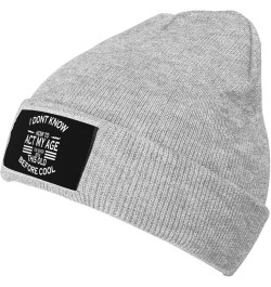 Beanie,i Dont Know How to act My Age ive Never Beanie Hat Women Skull Cap Men Knit Hat Slouchy Hat Knitted Hat Black Gray $9....