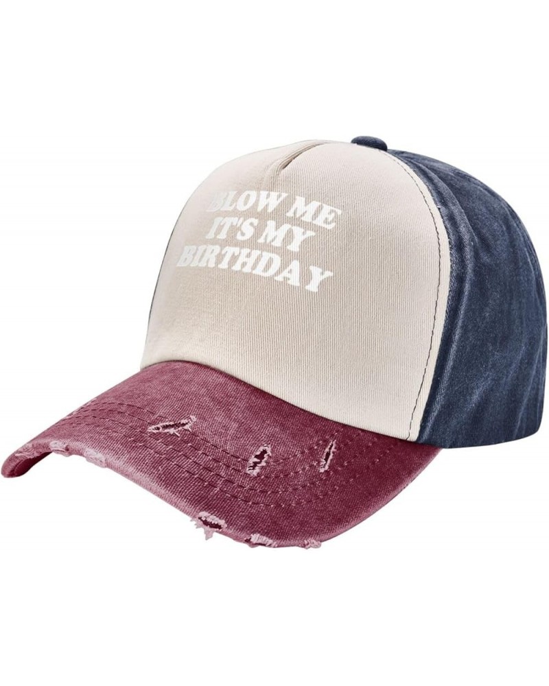 Blow Me It's My Birthday Baseball Cap Adjustable Original Dad Hat for Men Women,Dark Red Navy and Red $6.88 Baseball Caps